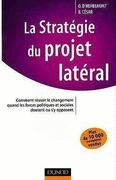 La Stratégie du Projet Latéral